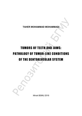 Tumors of Teeth and Jaws: Pathology of Tumor-Like Conditions of the Dentoalveolar System