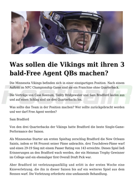 Was Sollen Die Vikings Mit Ihren 3 Bald-Free Agent Qbs Machen?