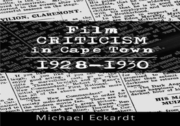 The Development of Film Criticism in South Africa in the 1920S and 1930S