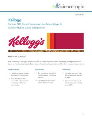 Kellogg Fortune 500 Cereal Company Uses Sciencelogic to Monitor Hybrid Cloud Deployment