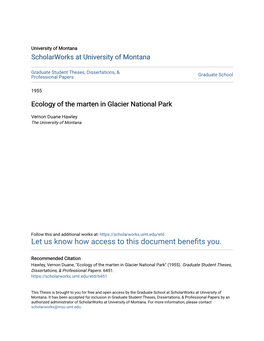 Ecology of the Marten in Glacier National Park