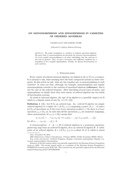 ON MONOMORPHISMS and EPIMORPHISMS in VARIETIES of ORDERED ALGEBRAS 1. Preliminaries Every Variety of Ordered Universal Algebras