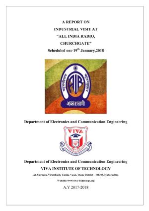 A REPORT on INDUSTRIAL VISIT at “ALL INDIA RADIO, CHURCHGATE” Scheduled On:-19Th January,2018