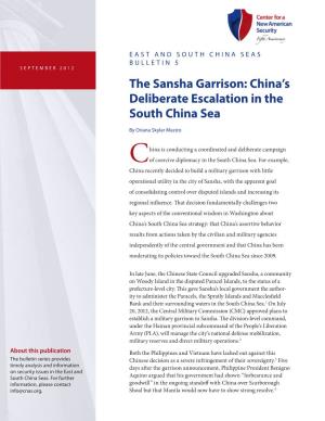 China's Deliberate Escalation in the South China