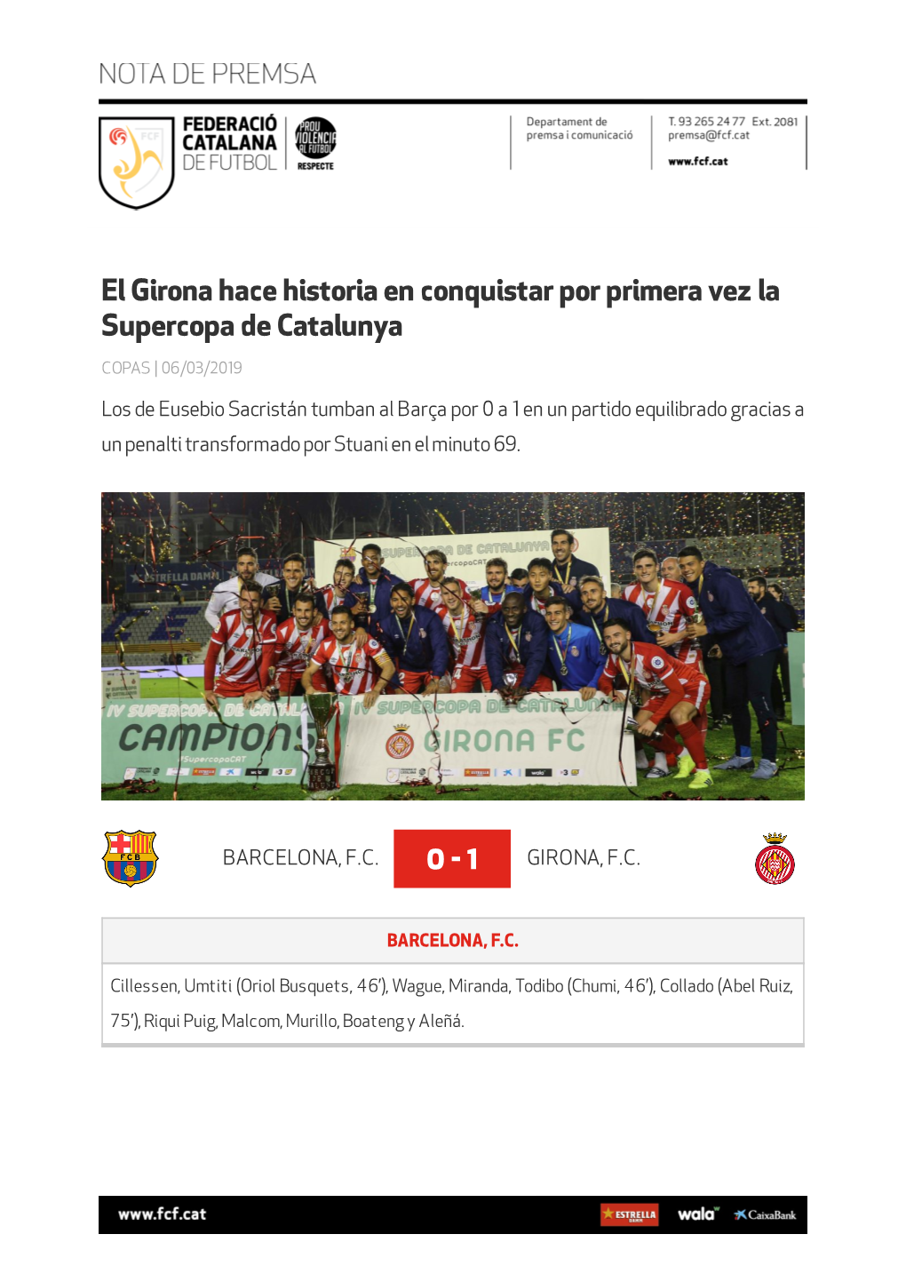 El Girona Hace Historia En Conquistar Por Primera Vez La Supercopa De Catalunya