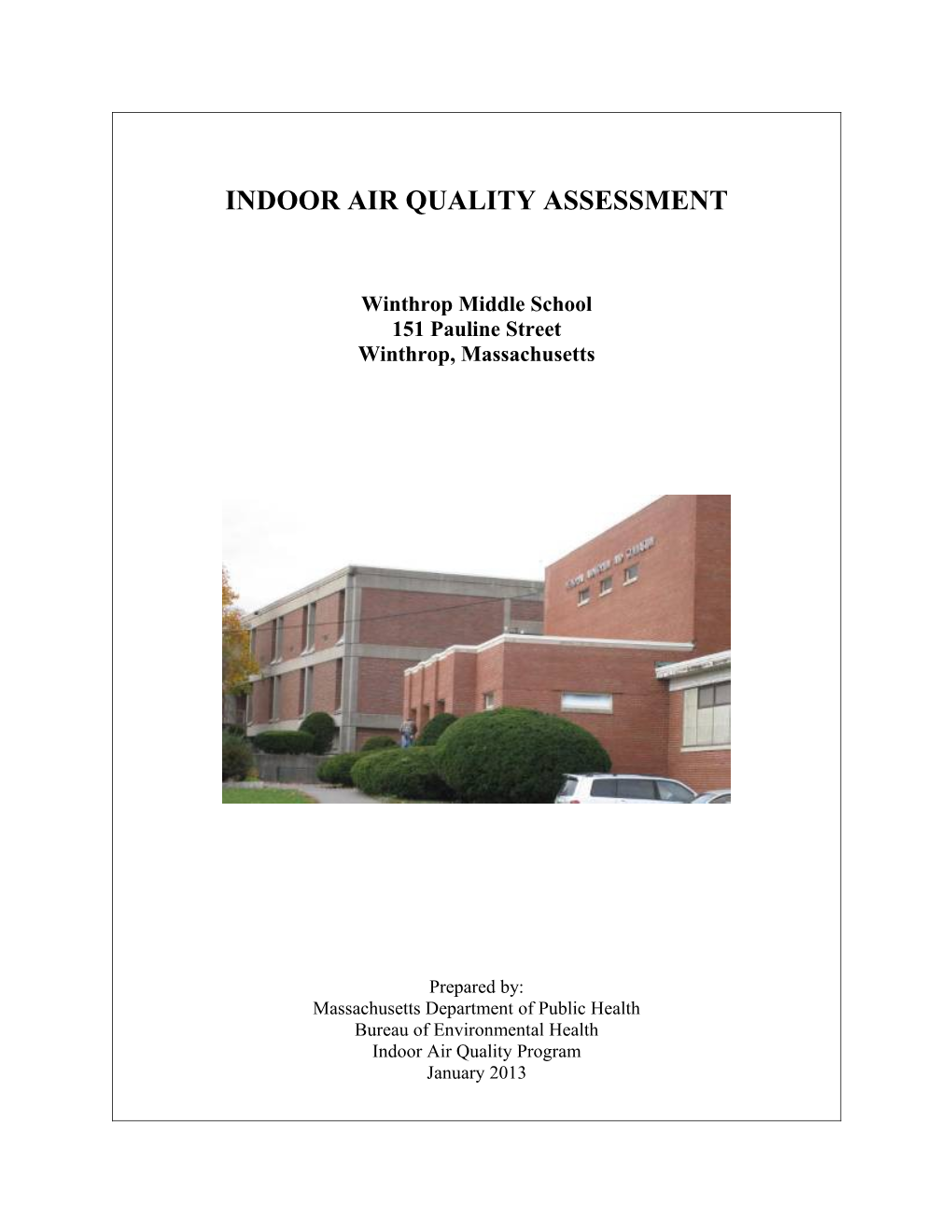 INDOOR AIR QUALITY ASSESSMENT - Winthrop Middle School