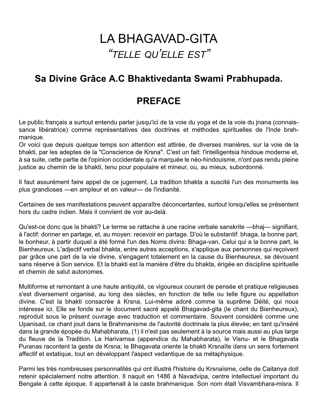 La Bhagavad-Gita “Telle Qu’Elle Est”