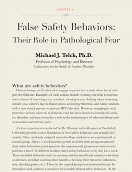 False Safety Behaviors: Their Role in Pathological Fear