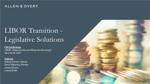 LIBOR Transition - Legislative Solutions