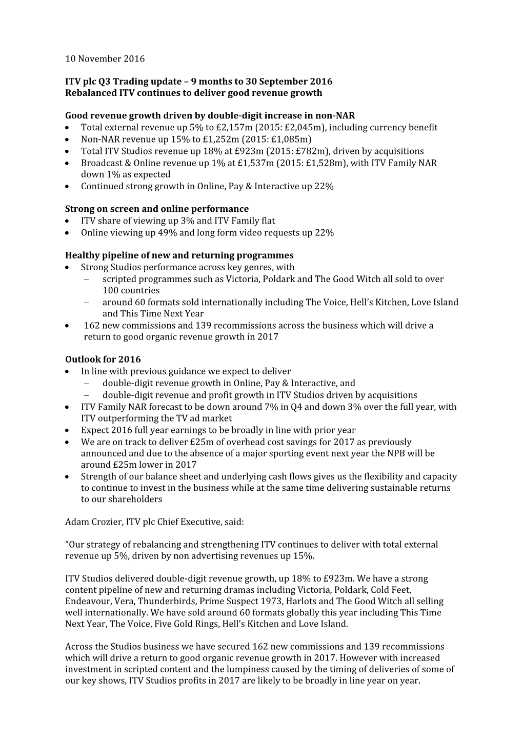 10 November 2016 ITV Plc Q3 Trading Update – 9 Months to 30