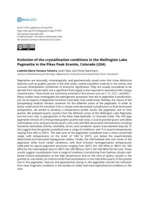 Evolution of the Crystallisation Conditions in the Wellington Lake Pegmatite in the Pikes Peak Granite, Colorado (USA)