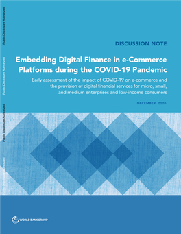 Embedding Digital Finance in E-Commerce Platforms During The