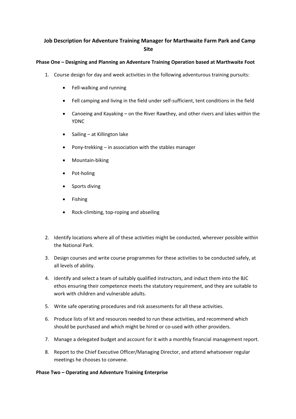 Phase One Designing and Planning an Adventure Training Operation Based at Marthwaite Foot