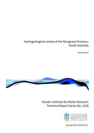 Hydrogeological Review of the Musgrave Province, South Australia