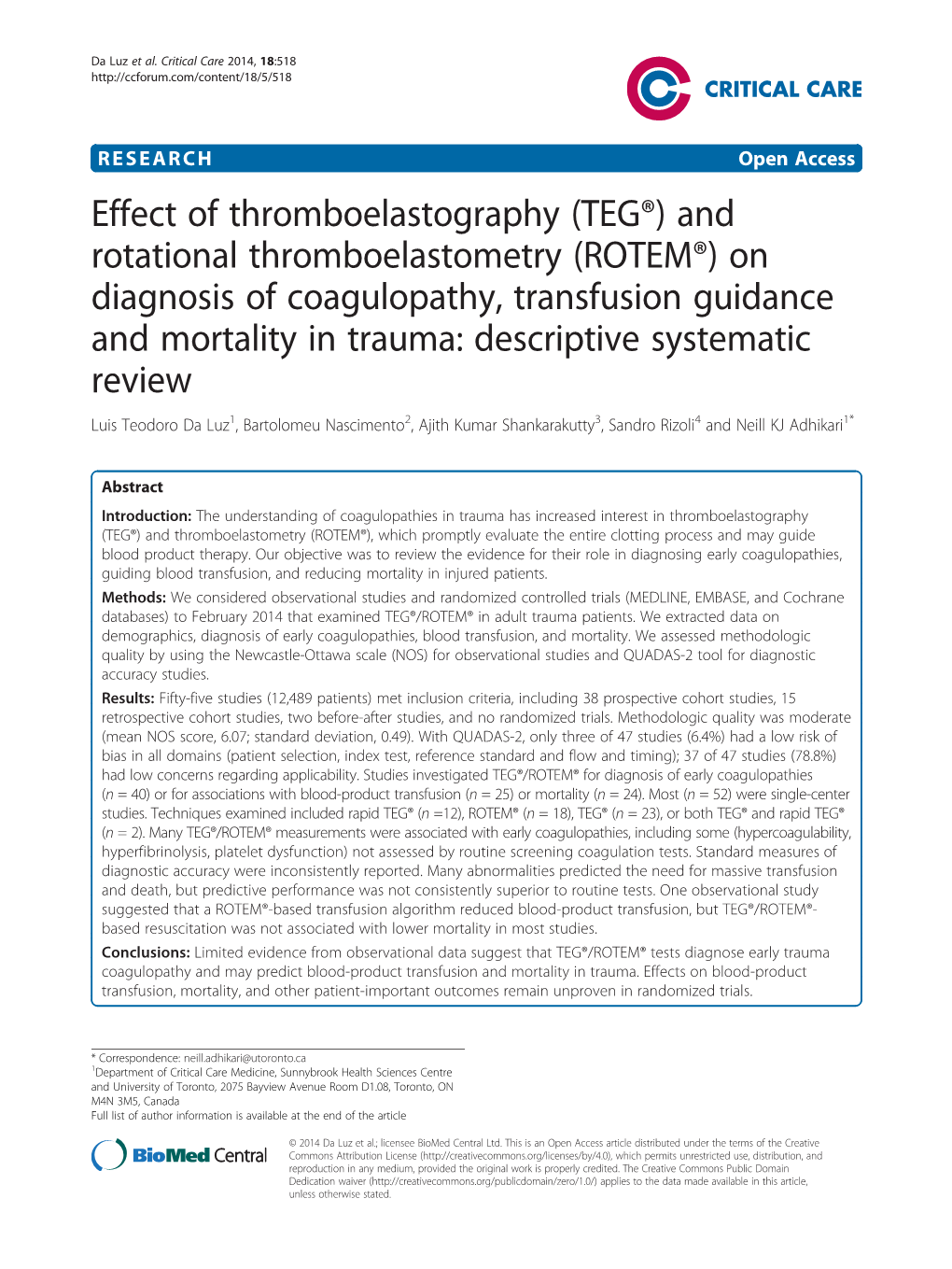 Effect of Thromboelastography (TEG®) and Rotational Thromboelastometry (ROTEM®) on Diagnosis of Coagulopathy, Transfusion Guid