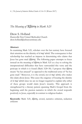 The Meaning of Ἐξέστη in Mark 3:21 Drew S. Holland