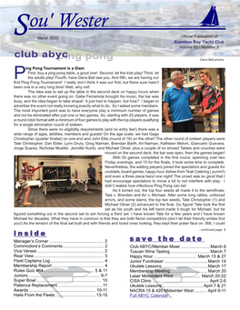 March 2020 Official Publication of Alamitos Bay Yacht Club Volume 93 • Number 3 Club Abyc Ping Pong Dana Bell Photos