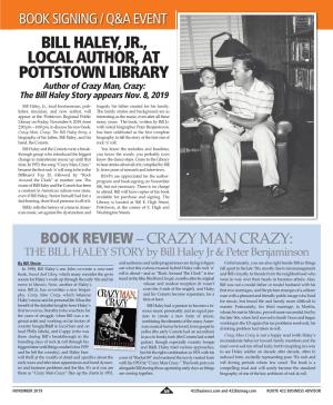 BILL HALEY, JR., LOCAL AUTHOR, at POTTSTOWN LIBRARY Author of Crazy Man, Crazy: the Bill Haley Story Appears Nov