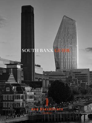 SOUTH BANK GUIDE One Blackfriars