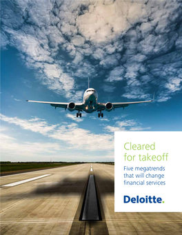 Cleared for Takeoff Five Megatrends That Will Change Financial Services