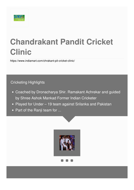 Chandrakant Pandit Cricket Clinic
