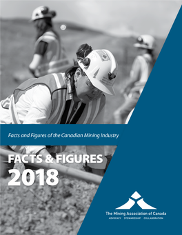 Facts and Figures of the Canadian Mining Industry TITLE the MINING ASSOCIATION of CANADA
