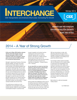 Interchange Winter 2014 CSX Transportation and America’S Short Lines: Connecting for Growth