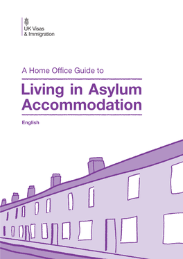 A Home Office Guide to Living in Asylum Accommodation – English
