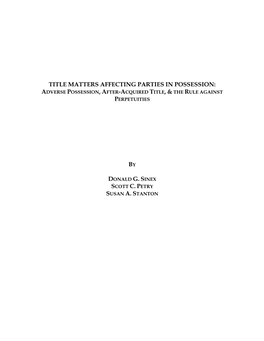 Title Matters Affecting Parties in Possession: By