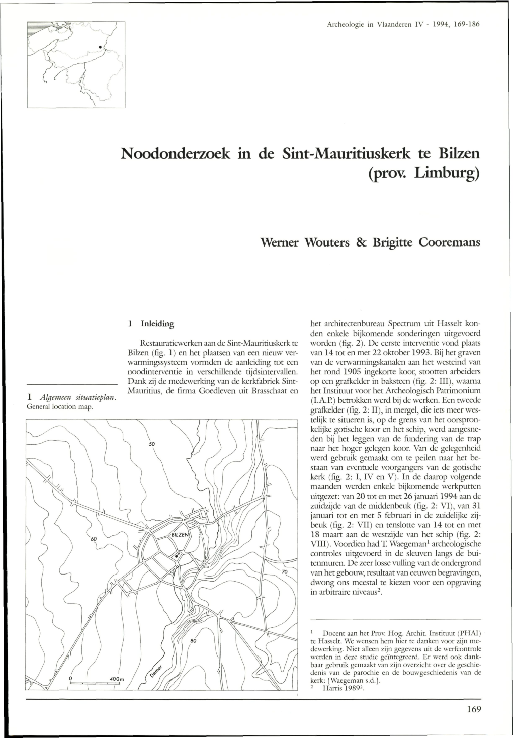 Noodonderzoek in De Sint-Mauritiuskerk Te Bilzen (Prov. Limburg)