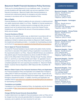 Beaumont Health Financial Assistance Policy Summary Locations for Assistance Thank You for Choosing Beaumont for Your Healthcare Needs