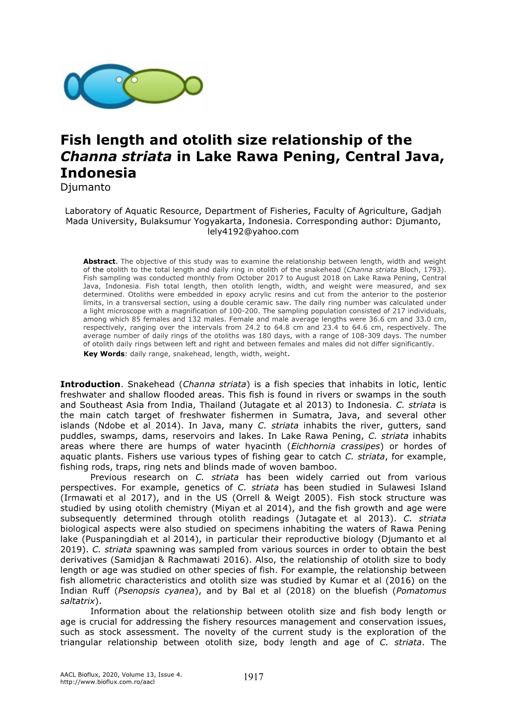 Fish Length and Otolith Size Relationship of the Channa Striata in Lake Rawa Pening, Central Java, Indonesia Djumanto