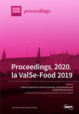 Proceedings, 2020, La Valse-Food 2019 • Isabel Castanheira, Norma Sammán, Loreto Muñoz and Claudia Monika Haros Proceedings, 2020, La Valse-Food 2019