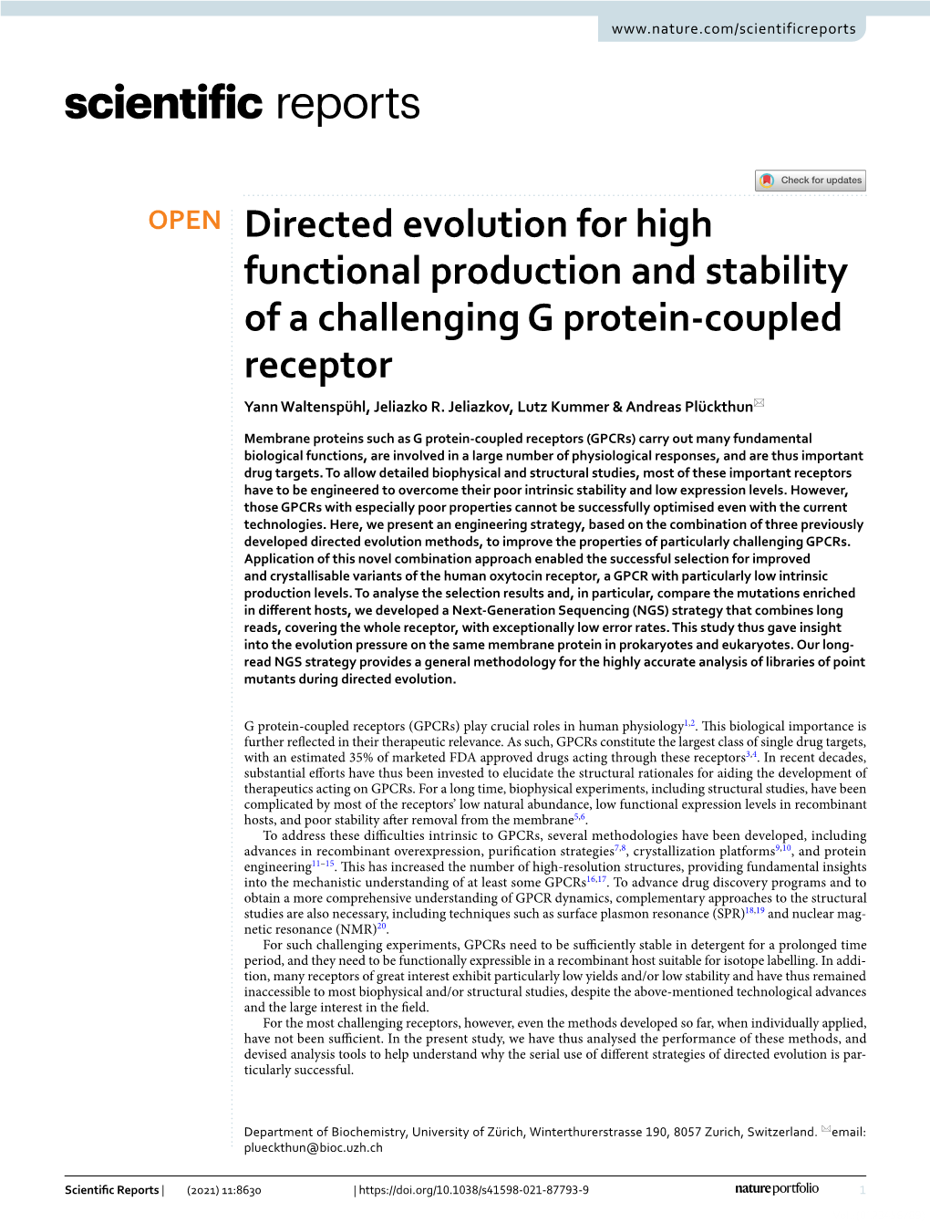 Directed Evolution for High Functional Production and Stability of a Challenging G Protein‑Coupled Receptor Yann Waltenspühl, Jeliazko R