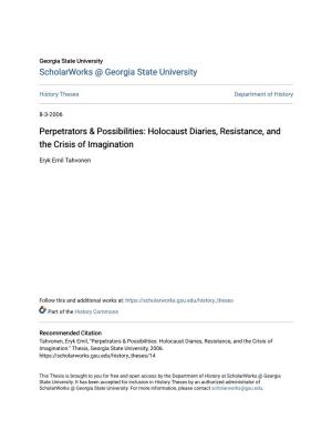 Perpetrators & Possibilities: Holocaust Diaries, Resistance, and the Crisis of Imagination