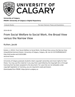 From Social Welfare to Social Work, the Broad View Versus the Narrow View