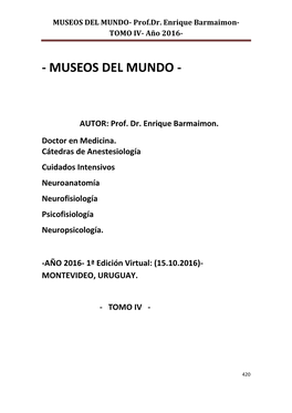 MUSEOS DEL MUNDO- Prof.Dr. Enrique Barmaimon- TOMO IV- Año 2016