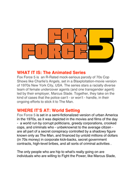 Fox Force 5 Is an R-Rated Mock-Serious Parody of 70S Cop Shows Like Charlie’S Angels, Set in a Blaxploitation-Movie Version of 1970S New York City, USA