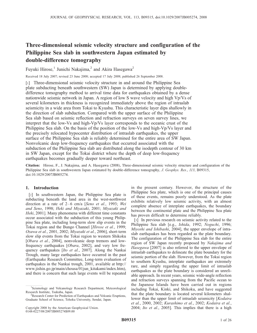 Threedimensional Seismic Velocity Structure and Configuration of The