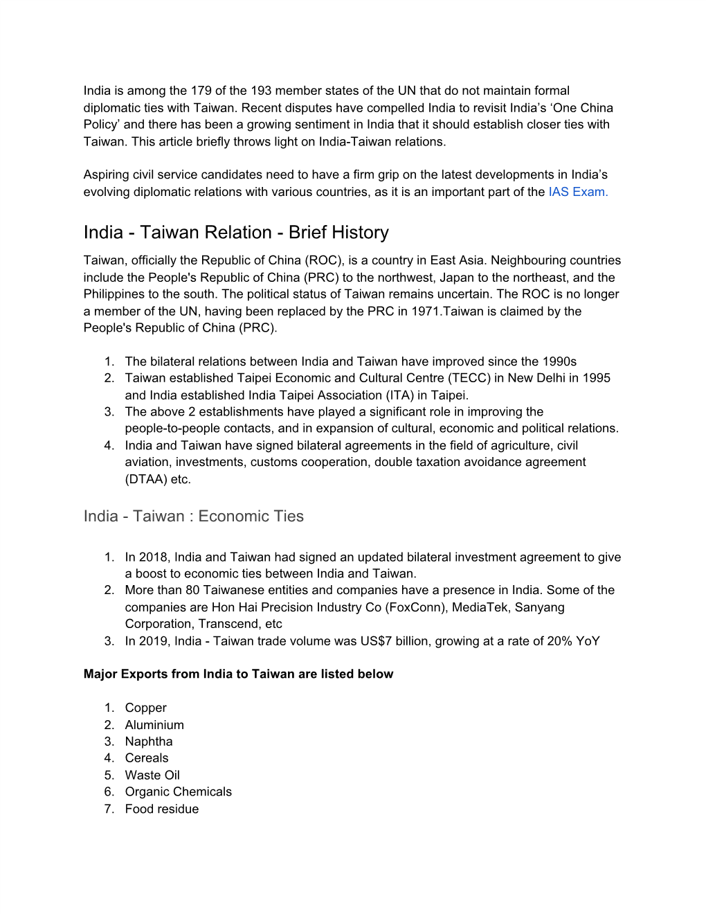 India Is Among the 179 of the 193 Member States of the UN That Do Not Maintain Formal Diplomatic Ties with Taiwan