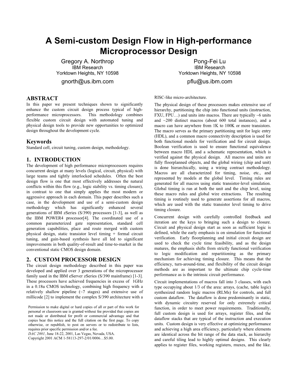 A Semi-Custom Design Flow in High-Performance Microprocessor Design Gregory A