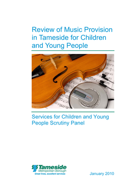 Review of Music Provision in Tameside for Children and Young People