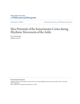 Slow Potentials of the Sensorimotor Cortex During Rhythmic Movements of the Ankle Ryan J