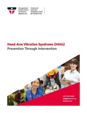 Hand-Arm Vibration Syndrome (Havs) Prevention Through Intervention