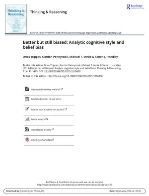 Better but Still Biased: Analytic Cognitive Style and Belief Bias