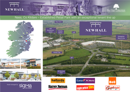 Nass, Co Kildare – Established Retail Park with an Exceptional Tenant Line Up