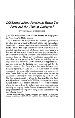 Did Samuel Adams Provoke the Boston Tea Party and the Clash at Lexington^