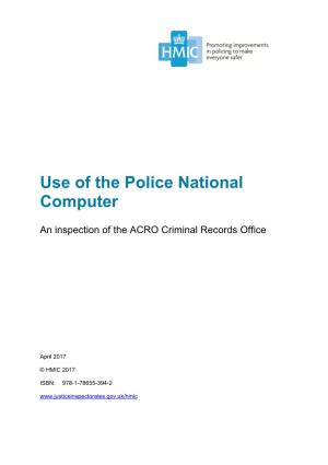 Use of the Police National Computer