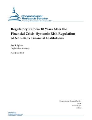Systemic Risk Regulation of Non-Bank Financial Institutions