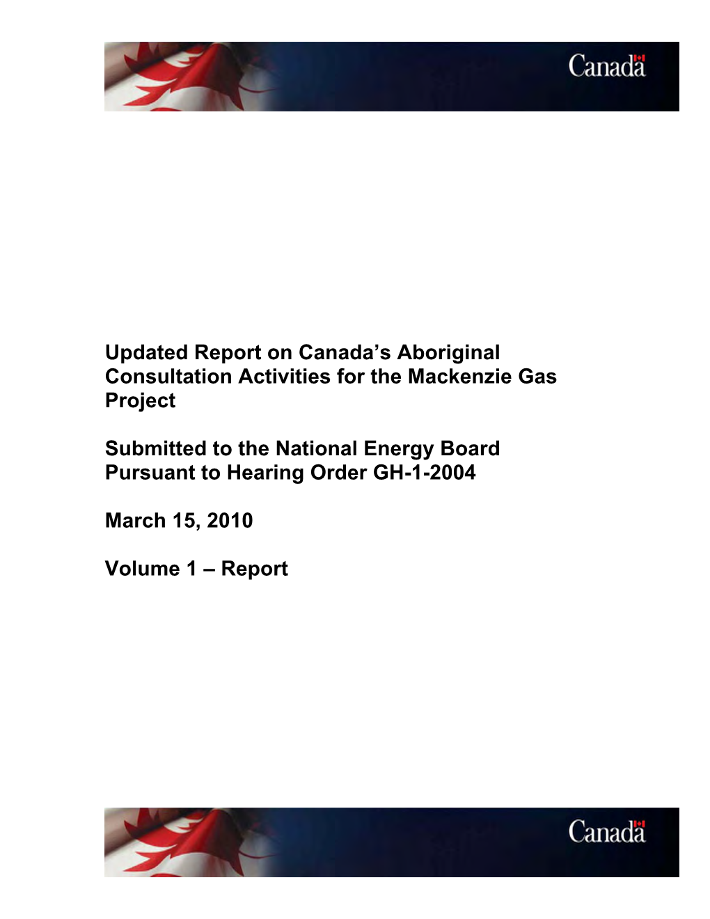 Updated Report on Canada's Aboriginal Consultation Activities